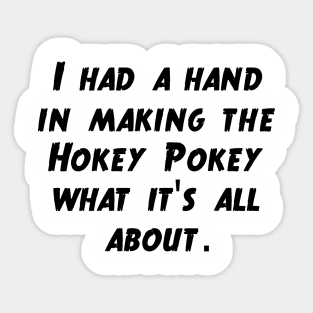 Hokey Pokey Sticker